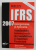 WILEY IFRS - INTERPRETAREA SI APLICAREA STANDARDELOR INTERNATIONALE DE CONTABILITATE SI RAPORTARE FINANCIARA de BARRY J. EPSTEIN si EVA K. JERMAKOWICZ , 2007