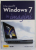 WINDOWS 7 IN IMAGINI de MARK EDWARD SOPER , 2011
