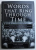 WORDS THAT RING THROUGH TIME , edited by TERRY GOLWAY , 2009