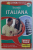 WORLD TALK , INTERMEDIAR , INVATA ITALIANA , DEZVOLTA - TI CAPACITATEA DE A INTELEGE SI DE A TE EXPRIMA * CONTINE CD - ROM
