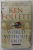 WORLD WITHOUT END by KEN FOLLETT , 2008