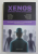 XENOS - CONTACT INTRE CIVILIZATII - ANTOLOGIE S.F. , coordonata de ANTUZA GENESCU , 2014