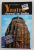 YAATRA , JURNAL IN INDIA de VASILE ANDRU , 2002 , PREZINTA INSEMNARI SI SUBLINIERI , DEDICATIE *