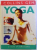 YOGA  - A MINE OF INFORMATION by PATRICIA A. RALSTON , 1999