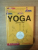 YOGA PENTRU TOTI de PHILIPPE DE MERIC , 2002 *EDITIE CARTONATA