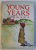 YOUNG YEARS LIBRARY  -VOL. I -  BEST LOVED , NUSERY RHYMES AND CRADLE SONGS FOR LITTLE CHILDREN  ,  editor AUGUSTA BAKER , 1963