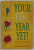 YOUR BEST YEAR YET !  A PROVEN METHOD FOR MAKING THE NEXT 12 MONTHS ...SUCCESSFUL .., by JINNY DITZLER ,  1994