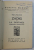 ZADIG OU LA DESTINEE - HISTOIRE ORIENTALE par VOLTAIRE , desinee et gravee par GENEVIEVE ROSTAN , EXEMPLAR NUMEROTAT 1606 DIN 1950 PE HARTIE CHESTERFIELD ,  1926