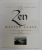 ZEN MASTER CLASS - ACOURSE IN ZEN WISDOM from TRADITIONAL MASTERS by STEPHEN HODGE , 2002