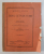 ZIDUL CETATII TOMI de VASILE PARVAN , CU 2 PLANURI , 6 TABELE SI 4 FIGUTI IN TEXT , 1915