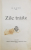 ZILE TRAITE de N. GANE - IASI, 1903