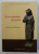 ZOE DUMITRESCU - BUSULENGA - MAICA BENEDICTA : SA NU PIERDEM VERTICALA - INTERVIURI SI DIALOGURI , 2013