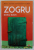 ZOGRU de DOINA RUSTI , 2022