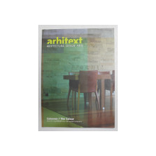 ARHITEXT , ARHITECTURA , DESIGN , ARTE , REVISTA , SUBIECT - CULOAREA  , ANUL XI , NR . 2 , FEBRUARIE , 2004