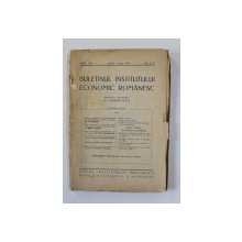 BULETINUL INSTITUTULUI ECONOMIC ROMANESC , ANUL XIV  , , No. - 4 - 6 , APRILIE - IUNIE , 1935