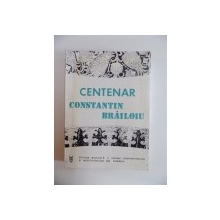 CENTENAR de CONSTANTIN BRAILOIU 1994