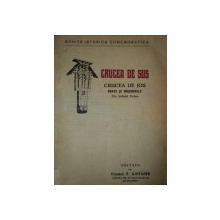 CRUCEA DE SUS, CRUCEA DE JOS, BRAZII SI MOSINOAELE DIN JUDETUL PUTNA de PREOTUL T. ANTOHE 1926