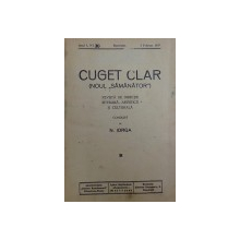 CUGET CLAR (NOUL SAMANATOR)  ANUL I  VALENII DE MUNTE  1937