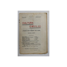 CULTURA OMULUI , REVISTA LUNARA , ANUL I , NR. 1 , FEBRUARIE 1928