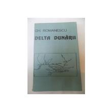 DELTA DUNARII de GH. ROMANESCU, 1995