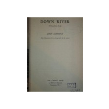 DOWN RIVER.A DANUBIAN STUDY de JOHN LEHMANN  1939