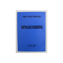 EARTHQUAKE ENGINEERING by FIDELIU PAULET CRAINICEANU , 1999