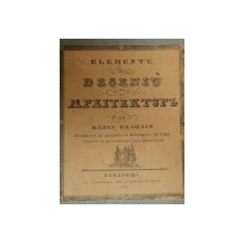 ELEMENTE DE DESENIU SI ARHITECTURA de KAROL VALSTAIN  1836