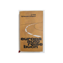 EUROPA AUTO REISE BUCH ( ATLAS RUTIER ) , ANII  ' 70