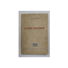 FLORETE BUTONATE , EPIGRAME - 1935 - 1940 de CATEN POPESCU , 1943