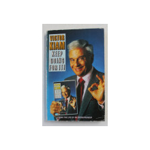 KEEP GOING FOR IT ! by VICTOR KIAM - LIVING THE  LIFE OF AN ENTREPRENEUR , 1989