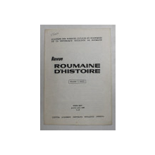 LA NAISSANCE D 'UNE IDEE POLITIQUE - BYZANCE APRES BYZANCE par OCTAVIAN ILIESCU , 1986 , DIN REVUE ROUMAINE D 'HISTOIRE , TOME XXV , 1 - 2