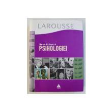 LAROUSSE , MARELE DICTIONAR AL PSIHOLOGIEI , 2006