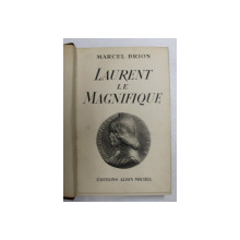 LAURENT LE MAGNIFIQUE par MARCEL BRION , 1938