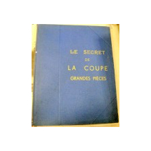LE SECRET DE LA COUPE-L.GAUDET
