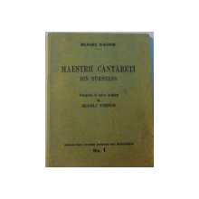MAESTRII CANTARETI DIN NURNBERG de RICHARD WAGNER, 1934