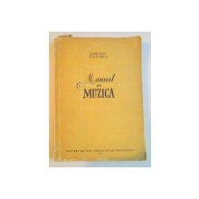 MANUAL DE MUZICA PENTRU CLASA A VII A de C. MEITERT , D.D. STANCU , 1957