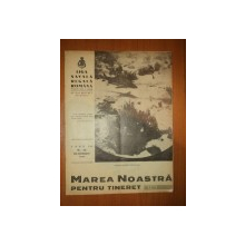 MAREA NOASTRA PENTRU TINERET, ANUL III, NR. 16, OCT. 1940