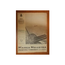 MAREA NOASTRA PENTRU TINERET, ANUL IV, NR. 21, MARTIE 1941