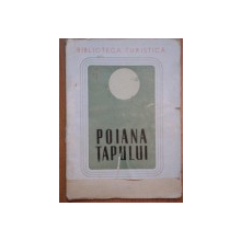 POIANA TAPULUI.MONOGRAFIE DE POLDI B. RAZU  1947