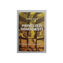 PRIVELISTI ROMANESTI de ALEXANDRU BADAUTA , 1983