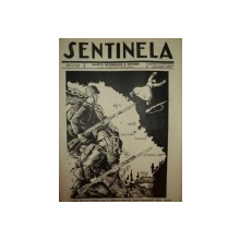 SENTINELA, GAZETA OSTASEASCA A NATIUNII, ANUL II, NR. 28, 29 IUNI 1941