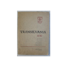 TRANSILVANIA - REVISTA POLITICA SOCIAL - CULTURALA SI LITERARA - SERIE NOUA , ANUL IX ( LXXXVI ) , NUMARUL 8 , 1980