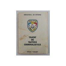 TRATAT DE TACTICA CRIMINALISTICA,EDITIA A II-A-CONSTANTIN AIONITOAIE,ION-EUGEN SANDU , 1992