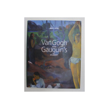 VAN GOGH AND GAUGUIN 'S JOURNEY - VARIATIONS ON A THEME by MARCO GOLDIN , 2011, DEDICATIE *