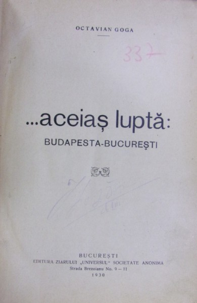 ... ACEIAS LUPTA : BUDAPESTA-BUCURESTI de OCTAVIAN GOGA (1930)