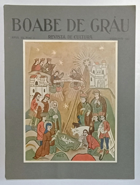 ' BOABE DE GRAU ' - REVISTA DE CULTURA , ANUL III , NR. 11 , NOIEMBRIE   ,  1932