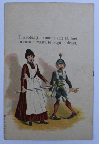 ' DIN SOLDATI NEOMENI SCII SA FACI / IN CASA NEVASTA TE BAGA ' N DRACI ' - CARICATURA AUTOR FRANCEZ , LITOGRAFIE , CARTE POSTALA ILUSTRATA , POLICROMA , NECIRCULATA ,  CLASICA