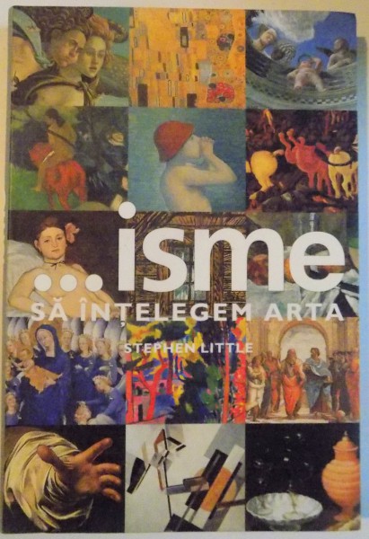 ... ISME SA INTELEGEM ARTA de STEPHEN LITTLE , 2004