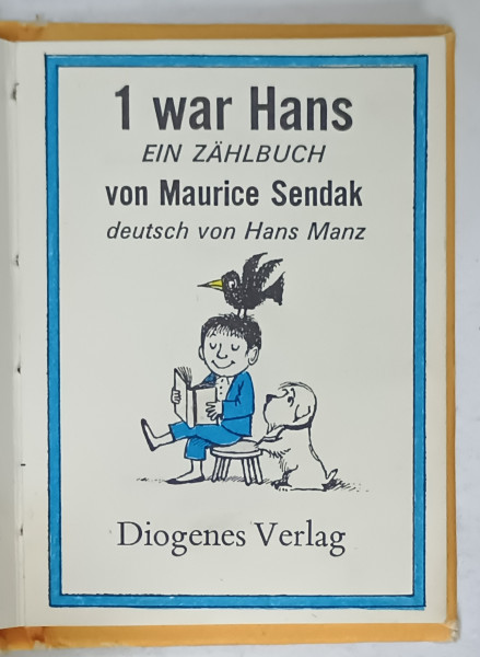 1 WAR HANS , EIN ZAHLBUCH von MAURICE SENDAK  ( CARTE DE NUMARAT  ) , TEXT IN LIMBA GERMANA , 1970 , PREZINTA UN DESEN PE FORZAT