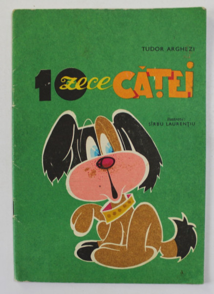 10 CATEI de TUDOR  ARGHEZI , ilustratii de SIRBU LAURENTIU , CARTE DE COLORAT , 1986